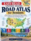 The Easy-Read United States Road Atlas for Seniors