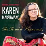 Sonic Rendezvous Karen Marshalsay The Road To Kennacraig (CD)