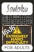 Sudoku Puzzle Book For Adults - Extremely Hard Difficulty | 16x16 Grids | 6" x 9" Portable Edition