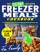 Freezer Meals Cookbook