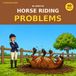 Horse Riding Problems: A Funny Coloring Book for Horse Lovers