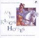 All Metronome Recordings Limited All the King's Horses