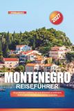 MONTENEGRO REISEFÜHRER 2027