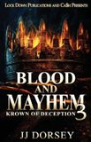Blood and Mayhem Blood and Mayhem 3 Paperback