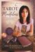 Tarot & Mindfulness: Un viaggio di consapevolezza attraverso i 78 arcani