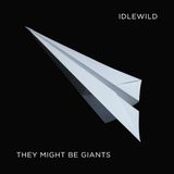Idlewild: PROPER DISTRIBUTION Idlewild: A Compilation