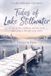 Tide Libri GmbH Tide of Lake Stillwater: A tale of love, resilience, and the bonds that carry us through every season Paperback