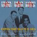 Sinatra/Martin/Davis Ratpack: From Vegas To St. Louis