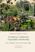 Northern California Vegetable Gardening: The Complete NorCal Growing Guide: Month-by-Month Planting Calendar for the Bay Area to the Oregon Border