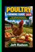 POULTRY FARMING GUIDE 2026: The Ultimate Roadmap to Profitable Poultry Production