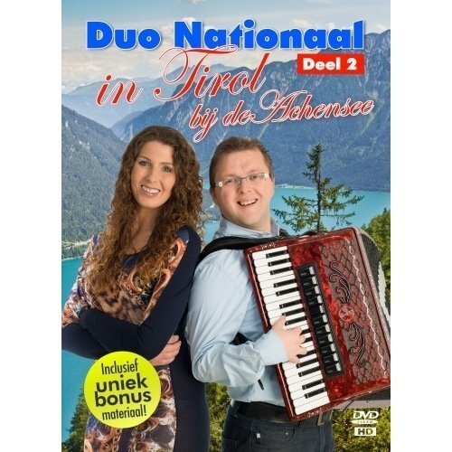 HEARTSELLING Duo Nationaal - In Tirol Bij De Achensee Deel 2