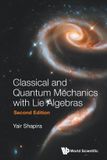 Classic World Scientific Publishing Co Pte Ltd Classic & Quant Mech Lie..(2nd Ed) Paperback