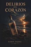 DELIRIOS DEL CORAZON