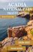 ACADIA NATIONAL PARK TRAVEL GUIDE