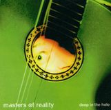 Mascot Licentie Masters Of Reality Deep In The Hole