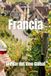Francia: El Pilar del Vino Global