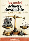 Eine BoD Eine ziemlich schwere Geschichte