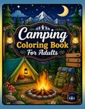 Camping Coloring Book for Adults