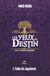Les Yeux du Destin - tome 3: L' Aube du Jugement
