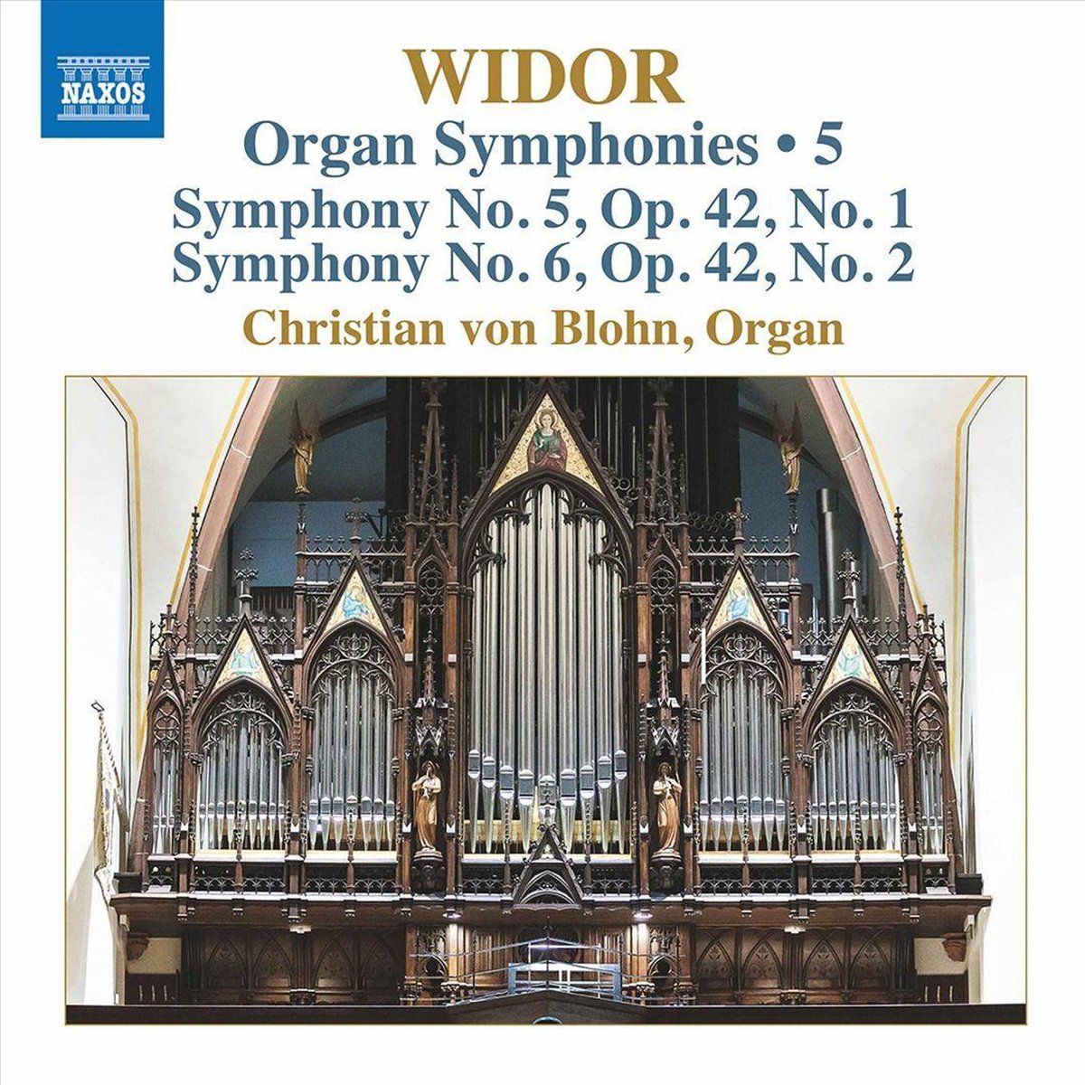 OUTHERE Charles-Marie Widor: Organ Symphonies. Vol. 5 - Symphonies Nos. 5 And 6. Op. 42 Nos. 1 And 2