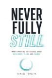 Never Libri GmbH Never Fully Still