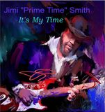 Sonic Rendezvous Jimi 'Prime Time' Smith - It's My Time (LP)