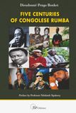 Five Centuries Of Congolese Rumba