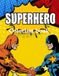 Coloring Book Superheroes Coloring Book