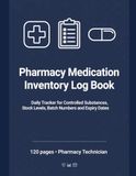 Pharmacy Medication Inventory Log Book