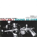 Sound You Am I Sound As Ever CD