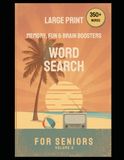 Word Search for Seniors: Memory, Fun & Brain Boosters