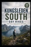 Kungsleden Libri GmbH Kungsleden South Day Hikes