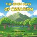 The Seven Days of Creation: A Children's Bible Story (Storybook Edition)
