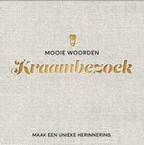 Mooie woorden kraambezoek: maak een unieke herinnering