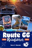 Route 66 Travel Guide 2026-2027: Centennial Road Trip Planner