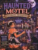 Haunted Motel Halloween Preparation