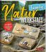 NaturWERKSTATT Family: Kreativprojekte für jede Jahreszeit