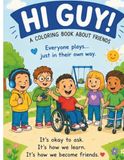 Hi Guy!: Everyone Plays in Their Own Way