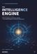 The Intelligence Engine