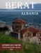 Berat, Albania: A Collection of 40 Scenic Photographs Showcasing Berat, Albania