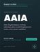 ISACA AAIA: Simply Certified Study Guide