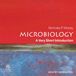 Microbiology: A Very Short Introduction