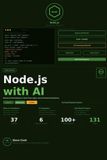 Node.js Independently Published Node.js with AI: A Complete Beginner's Guide to Node.js, Backend Development, Real-Time Applications, and AI-Powered Systems