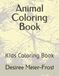 Animal Coloring Book: Kids Coloring Book