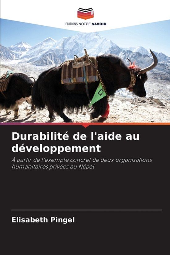Durabilité Editions Notre Savoir Durabilité de l'aide au développement