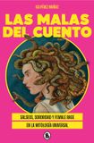 Las Bruguera, S.A. Las malas del cuento / The Villains of the Story
