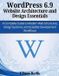 WordPress Efficient Programming and Engineering Books WordPress 6.9 Website Architecture and Design Essentials