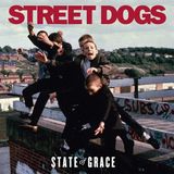 Sonic Rendezvous Street Dogs - State Of Grace (LP)