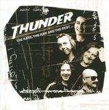 The Thunder Rare, The Raw & The Rest