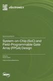 System-on-Chip Libri GmbH System-on-Chip (SoC) and Field-Programmable Gate Array (FPGA) Design